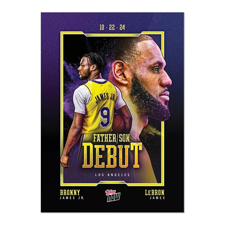Bronny James Jr./LeBron James - 2024-25 Topps NOW Card 1