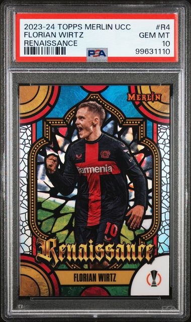 2023-24 TOPPS MERLIN UEFA CLUB COMPETITIONS RENAISSANCE FLORIAN WIRTZ   R4   PSA GEM MT 10