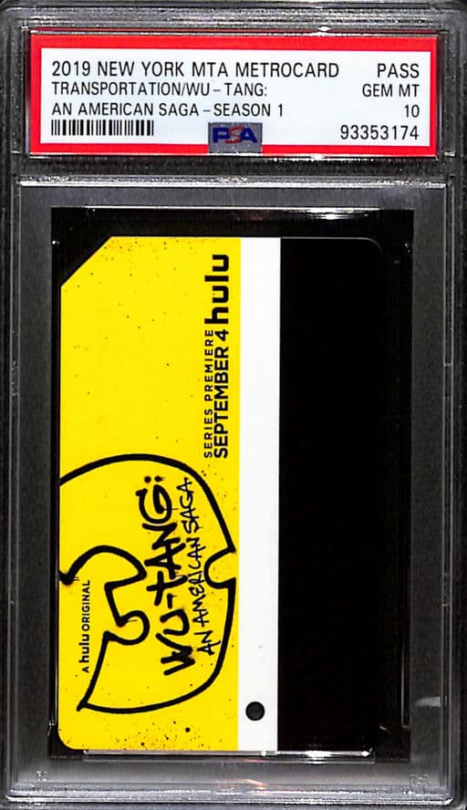 2019 New York MTA Metrocard Wu-Tang: An American Saga Season 1 PSA 10