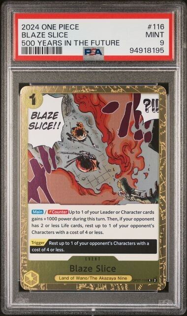 One Piece TCG OP07-116 Blaze Slice English Mint 9 (2024)