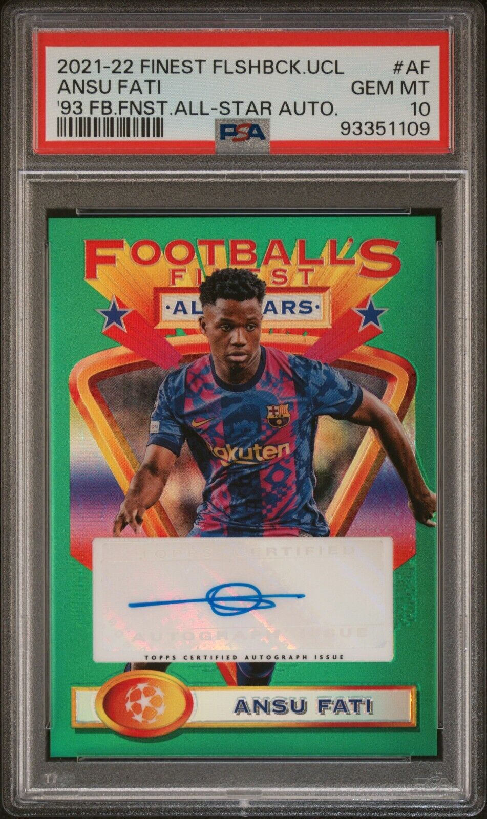 2021-22 TOPPS UEFA CHAMPIONS LEAGUE 1993 ANSU FATI ALL-STAR AUTOGRAPH PSA 10 /75