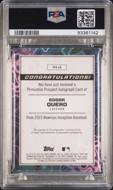 2023 BOWMAN INCEPTION PRIMORDIAL PROSPECTS AUTOGRAPH Edgar Quero /99 Gem Mint 10