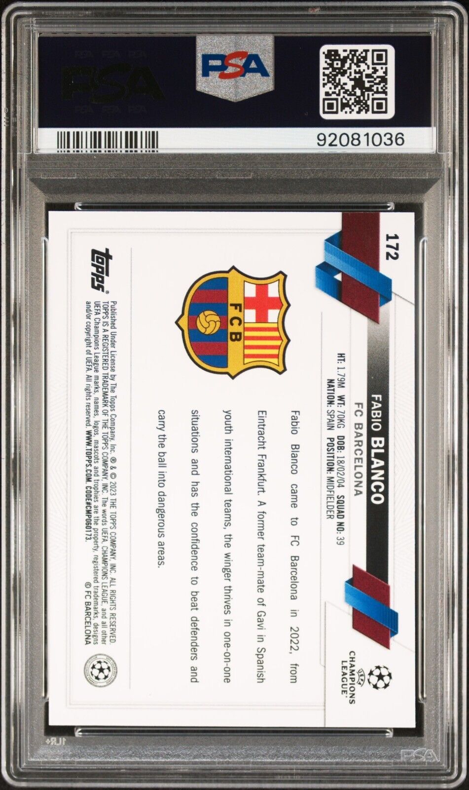 2022-23 TOPPS CHROME UEFA FABIO BLANCO 172 PURPLE & GOLD SEISMIC REF PSA 10