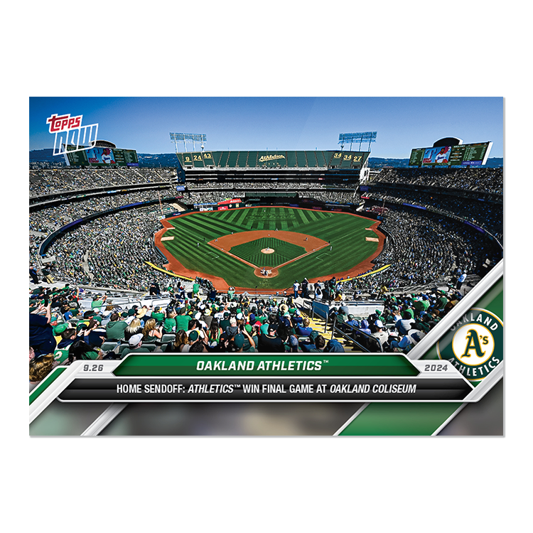 Oakland Athletics - Last Game 2024 MLB Topps NOW® Card 760