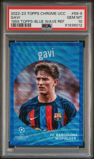 2022-23 TOPPS CHROME UEFA GAVI 59-9 1959 TOPPS-BLUE WAVE PSA 10 /75