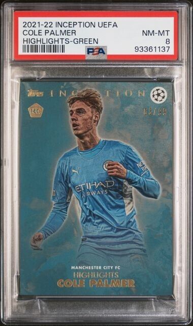 2021 TOPPS INCEPTION UEFA COLE PALMER HIGHLIGHTS-GREEN PSA 8 /99