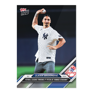 Zlatan Ibrahimovic - 2024 MLB TOPPS NOW Card 505 PRESALE