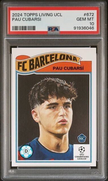 2024 TOPPS LIVING UEFA PAU CUBARSI 672 PSA 10