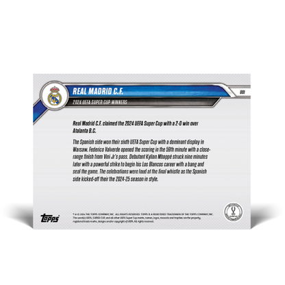 "PRESALE" Real Madrid C.F. - 2024 UEFA Super Cup Winners - TOPPS NOW "PRESALE"