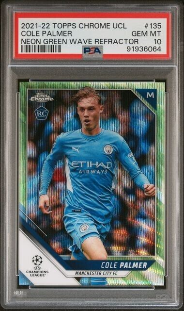 2021 TOPPS CHROME UEFA COLE PALMER 135 NEON GREEN WAVE REFRACTOR PSA 10 /99