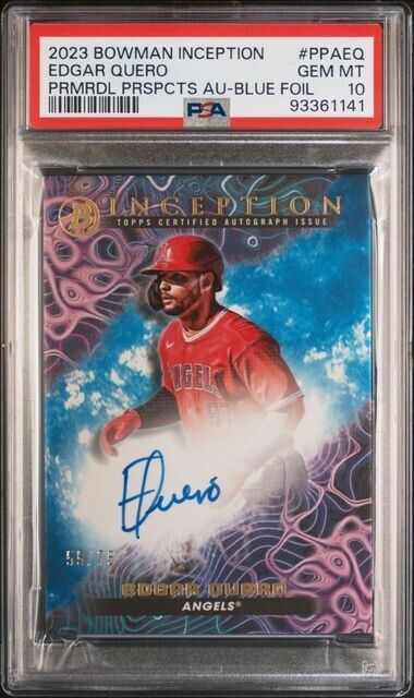 2023 BOWMAN INCEPTION PRIMORDIAL PROSPECTS AUTOGRAPH Edgar Quero /75 Gem Mint 10