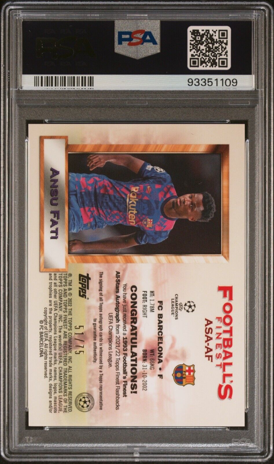 2021-22 TOPPS UEFA CHAMPIONS LEAGUE 1993 ANSU FATI ALL-STAR AUTOGRAPH PSA 10 /75