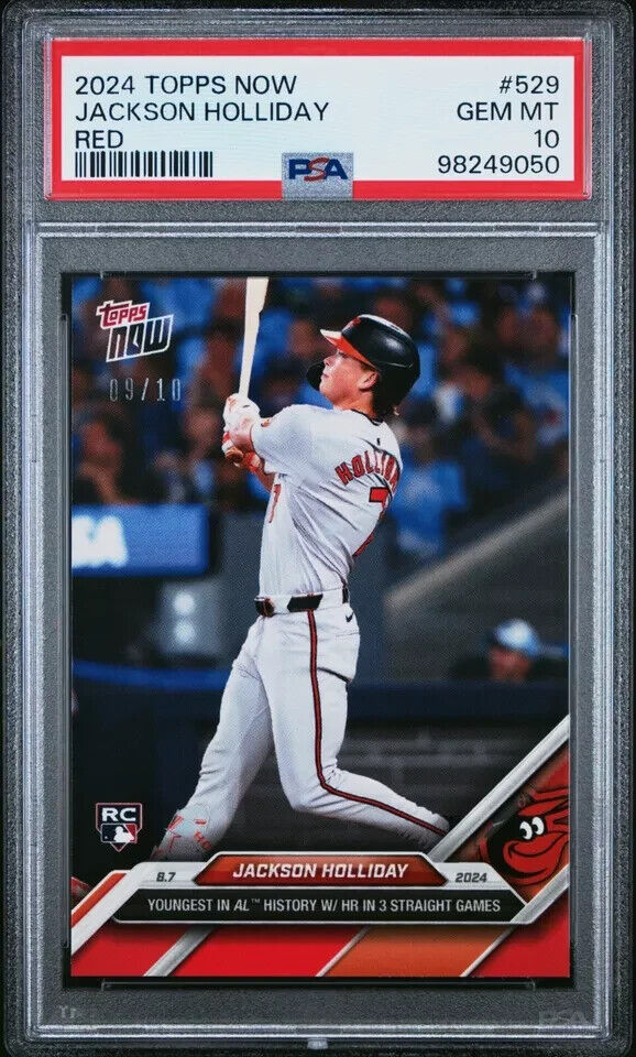 2024 TOPPS NOW 529 JACKSON HOLLIDAY RED  RC ROOKIE PSA 10  /10