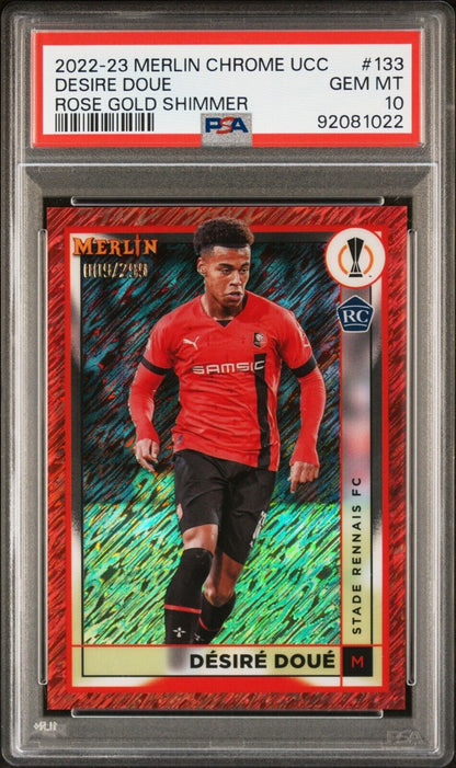 2022-23 TOPPS MERLIN CHROME UEFA DESIRE DOUE 133 ROSE GOLD SHIMMER PSA 10