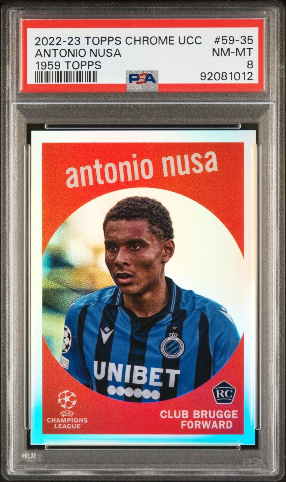 2022-23 TOPPS CHROME UEFA CLUB COMPETITIONS 1959 ANTONIO NUSA 59-35 PSA 8