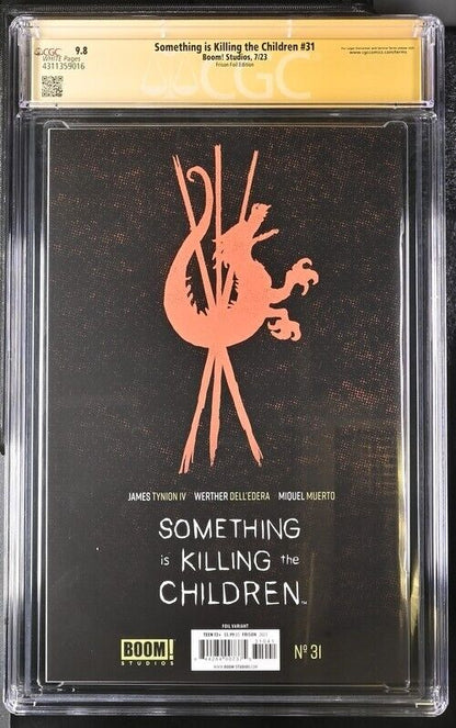 Something is Killing the Children #31 CGC 9.8 Signed by Frison Foil