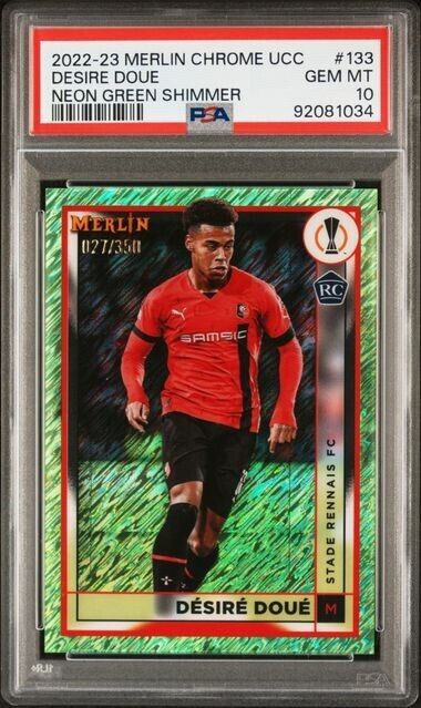 2022-23 TOPPS MERLIN CHROME UEFA DESIRE DOUE 133 NEON GREEN SHIMMER PSA 10 /250