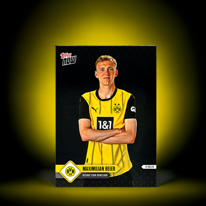 "PRESALE" Maximilian Beier - BVB TOPPS NOW® Card 1 "PRESALE"