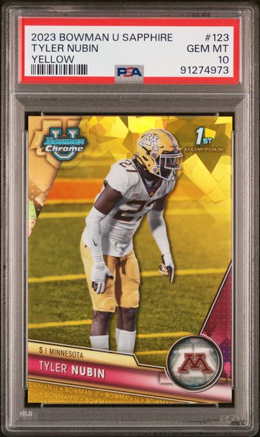 2023 BOWMAN UNIVERSITY CHROME SAPPHIRE TYLER NUBIN 123 YELLOW PSA GEM MT 10 /75