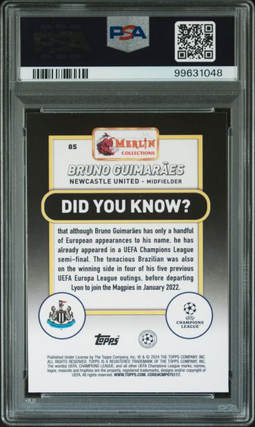 2023-24 TOPPS MERLIN UEFA CLUB COMPETITIONS BRUNO GUIMARAES   85  GREEN MOJO PSA GEM MT 10  /99