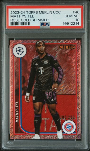 2023-24 TOPPS MERLIN UEFA C.C. MATHYS TEL 46 ROSE GOLD SHIMMER PSA 10 /299